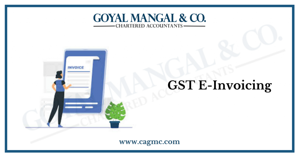 GST E-Invoicing