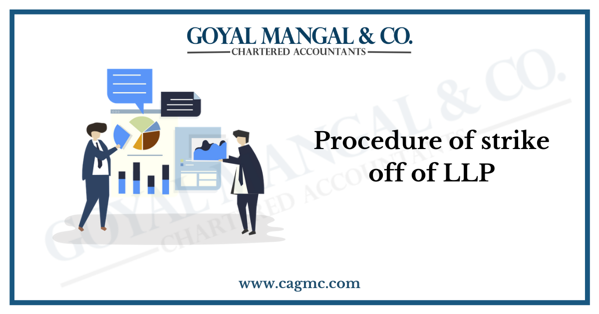 Procedure of strike off of LLP