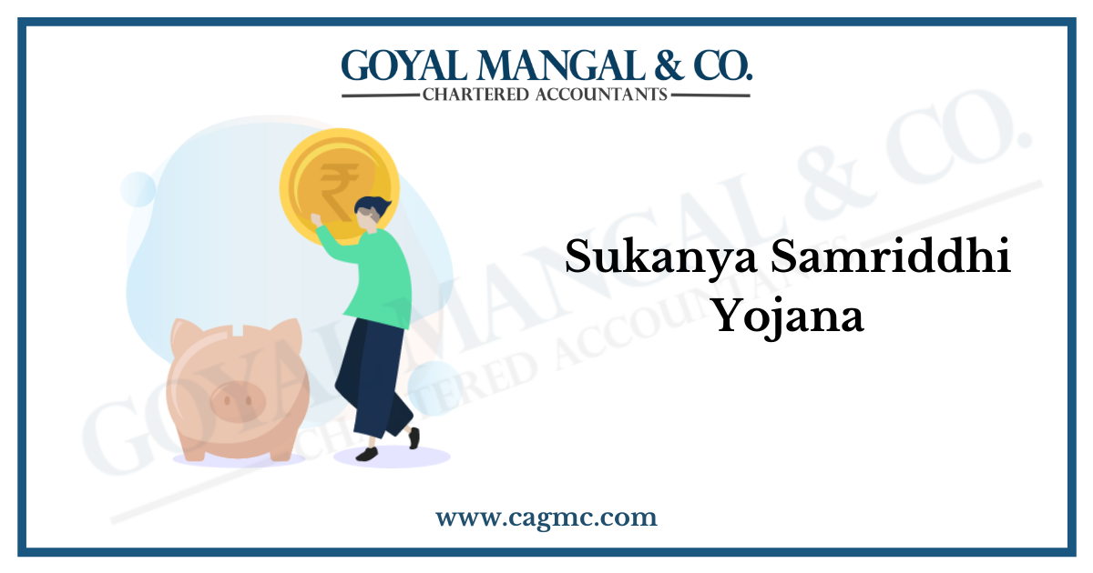 Sukanya Samriddhi Yojana