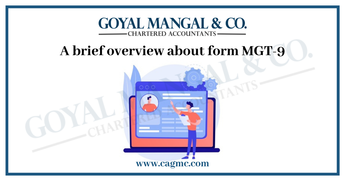 A brief overview about form MGT-9