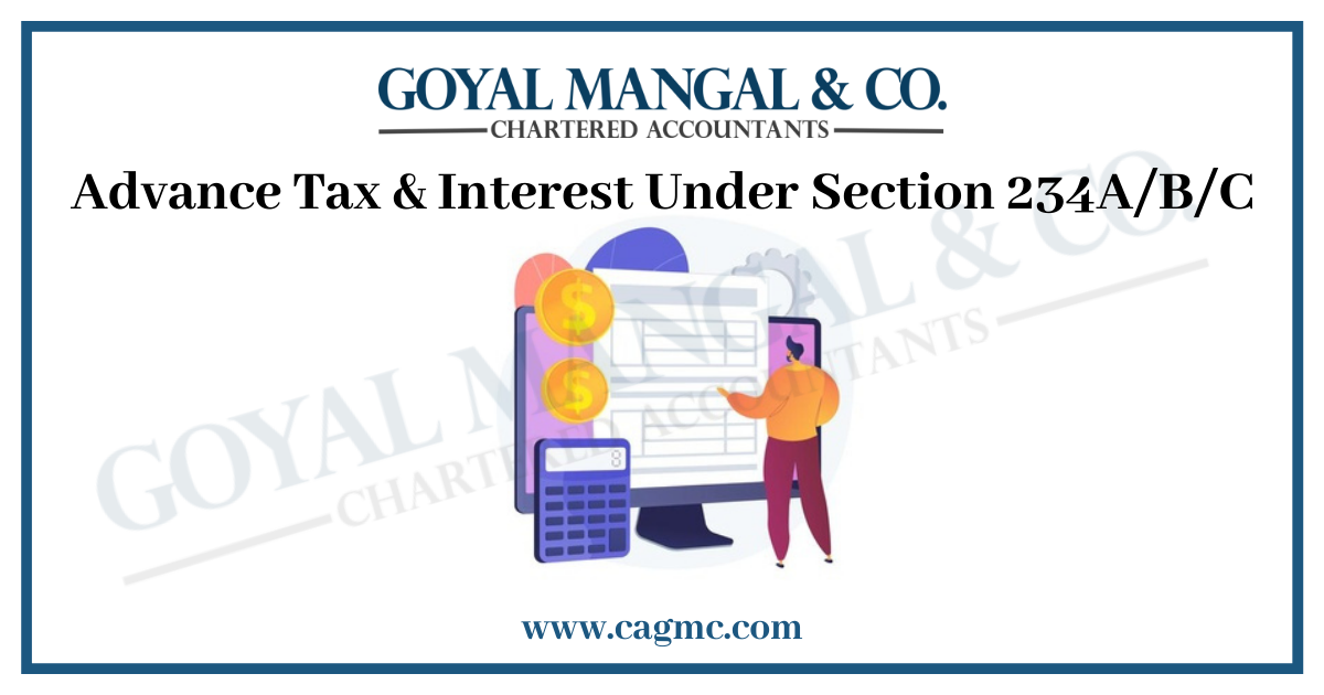 Advance Tax & Interest Under Section 234ABC (1)