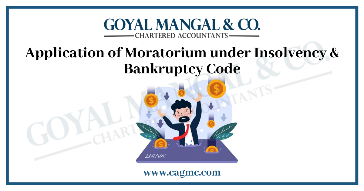 Application of Moratorium under Insolvency & Bankruptcy Code