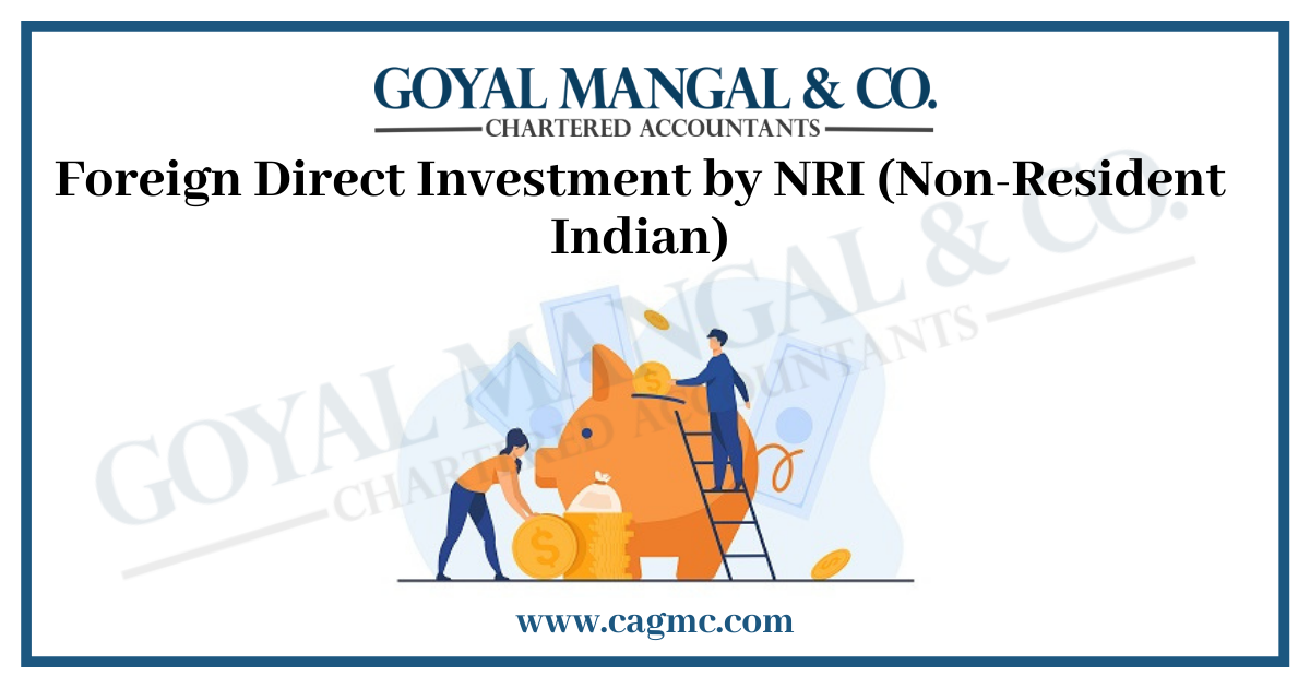 Foreign Direct Investment by NRI