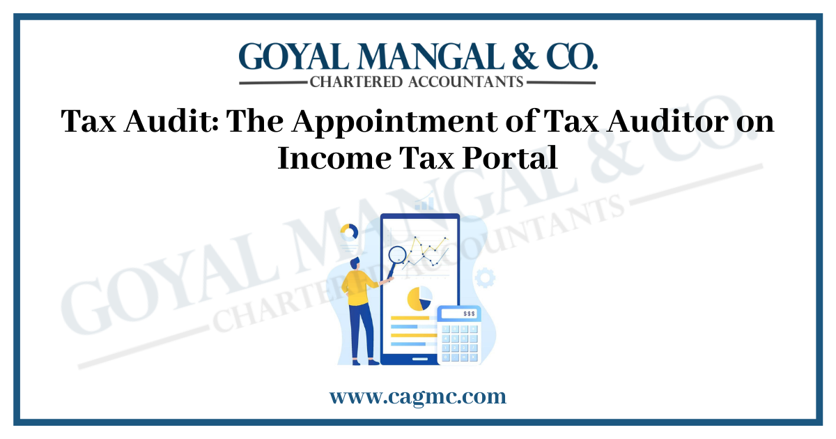 The Appointment of Tax Auditor on Income Tax Portal