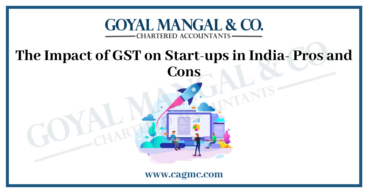 Impact of GST on Start-ups in India