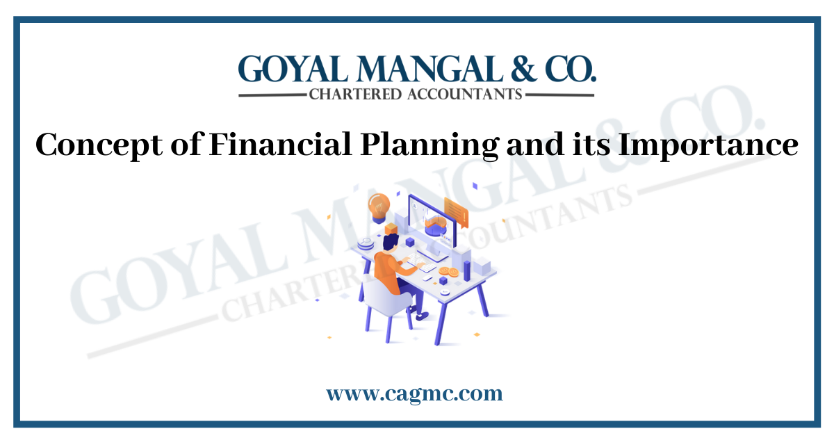 Concept of Financial Planning and its Importance