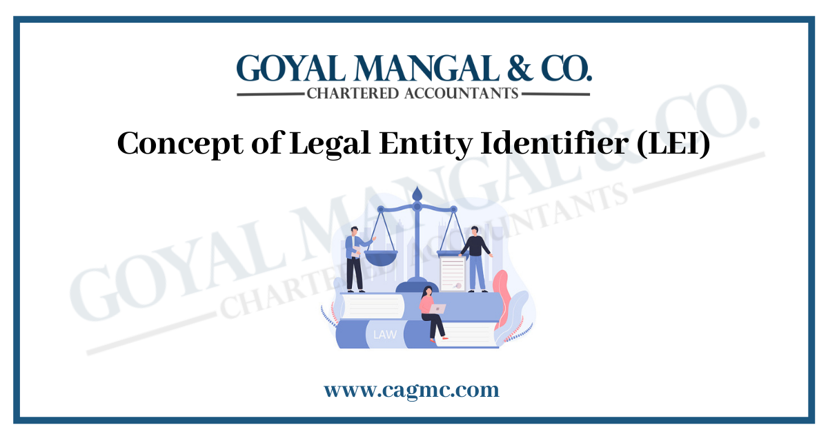 Concept of Legal Entity Identifier (LEI)