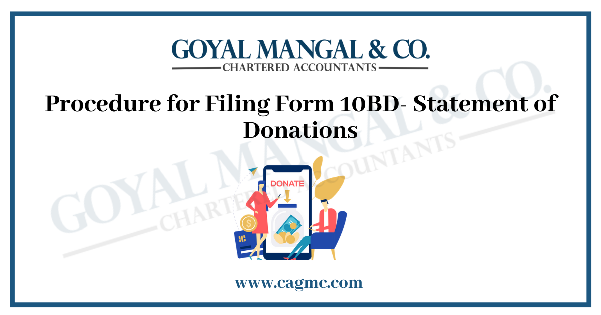 Procedure for Filing Form 10BD- Statement of Donations