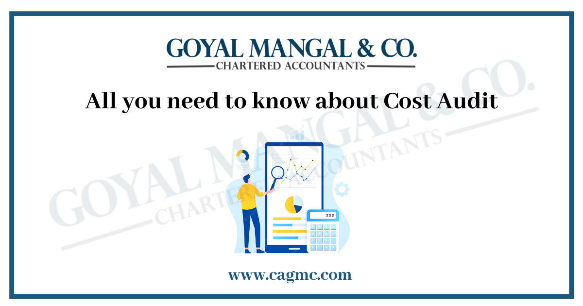 All you need to know about Cost Audit