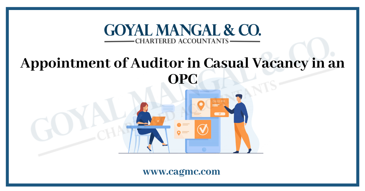 Appointment of Auditor in OPC Company