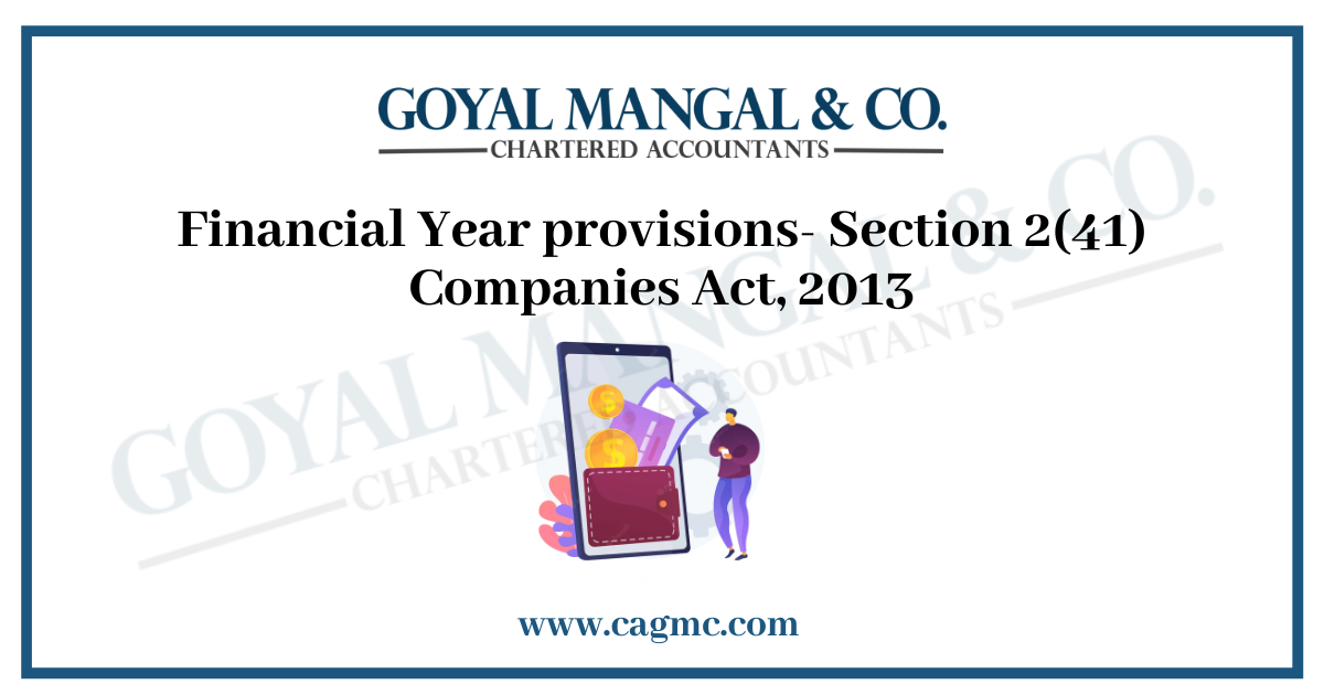 Financial Year provisions