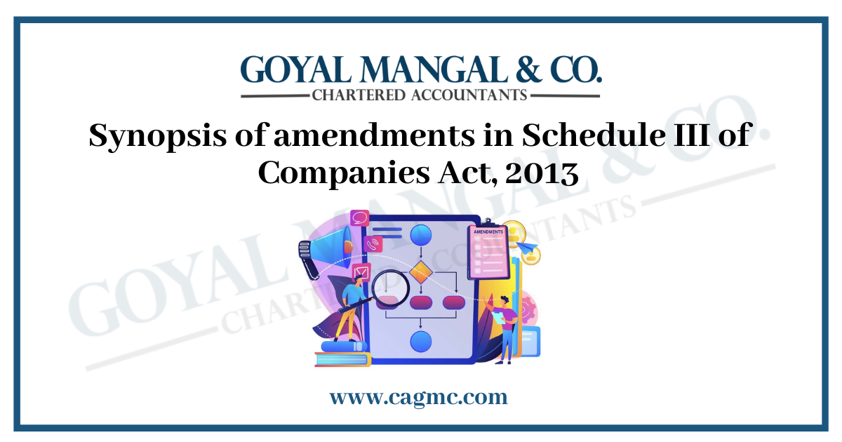 Amendments in Schedule III of Companies Act 2013