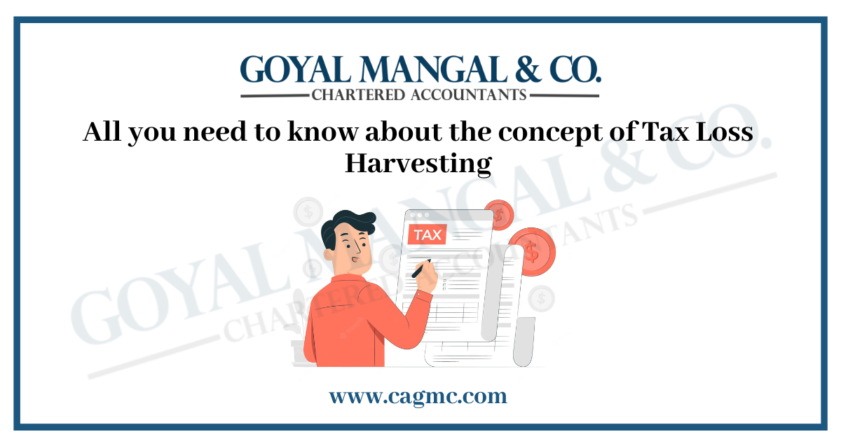 All you need to know about the concept of Tax Loss Harvesting