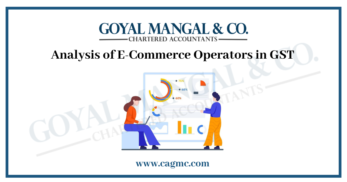 Analysis of E-Commerce Operators in GST