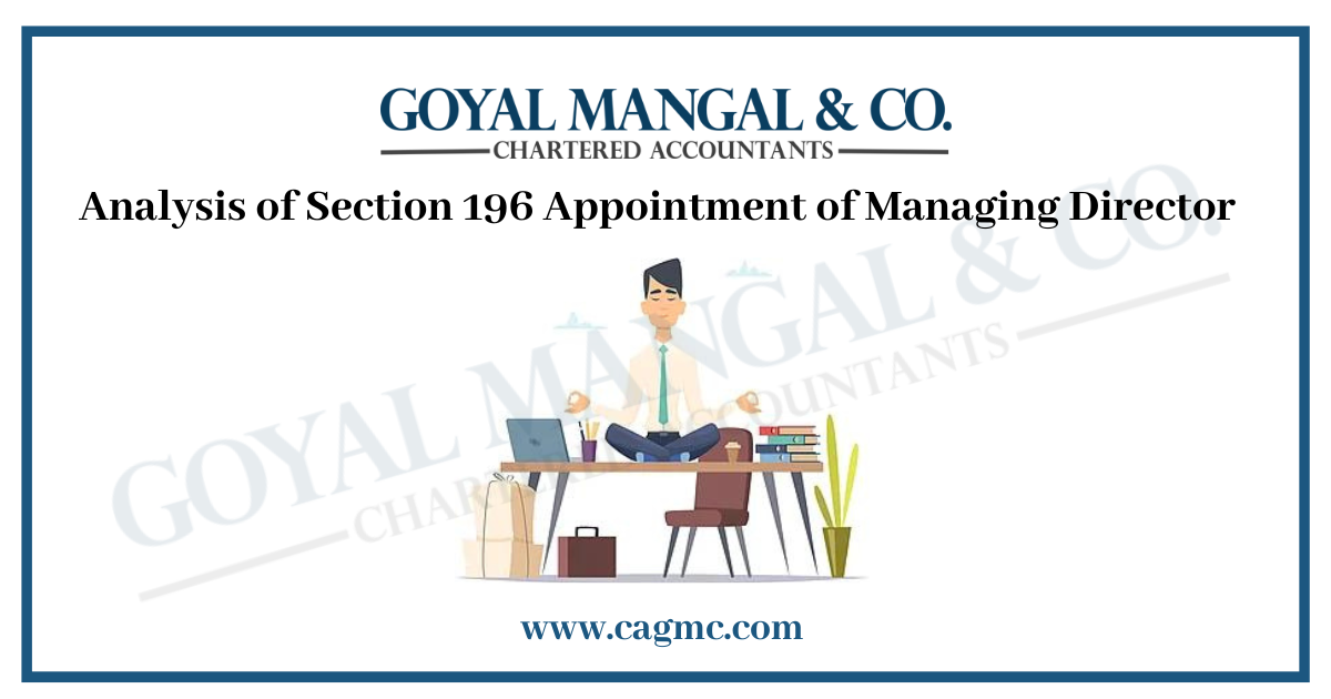 Analysis of Section 196 Appointment of Managing Director