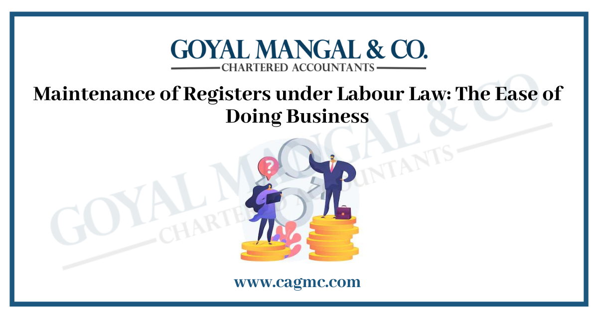 Maintenance of Registers under Labour Law The Ease of Doing Business