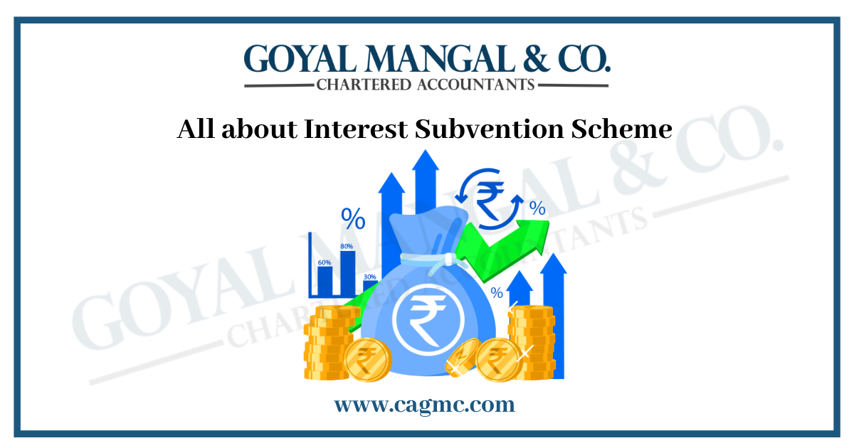 Interest Subvention Scheme