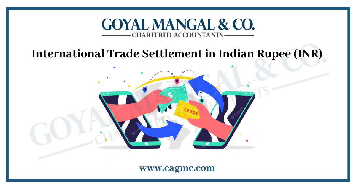 International Trade Settlement in Indian Rupee