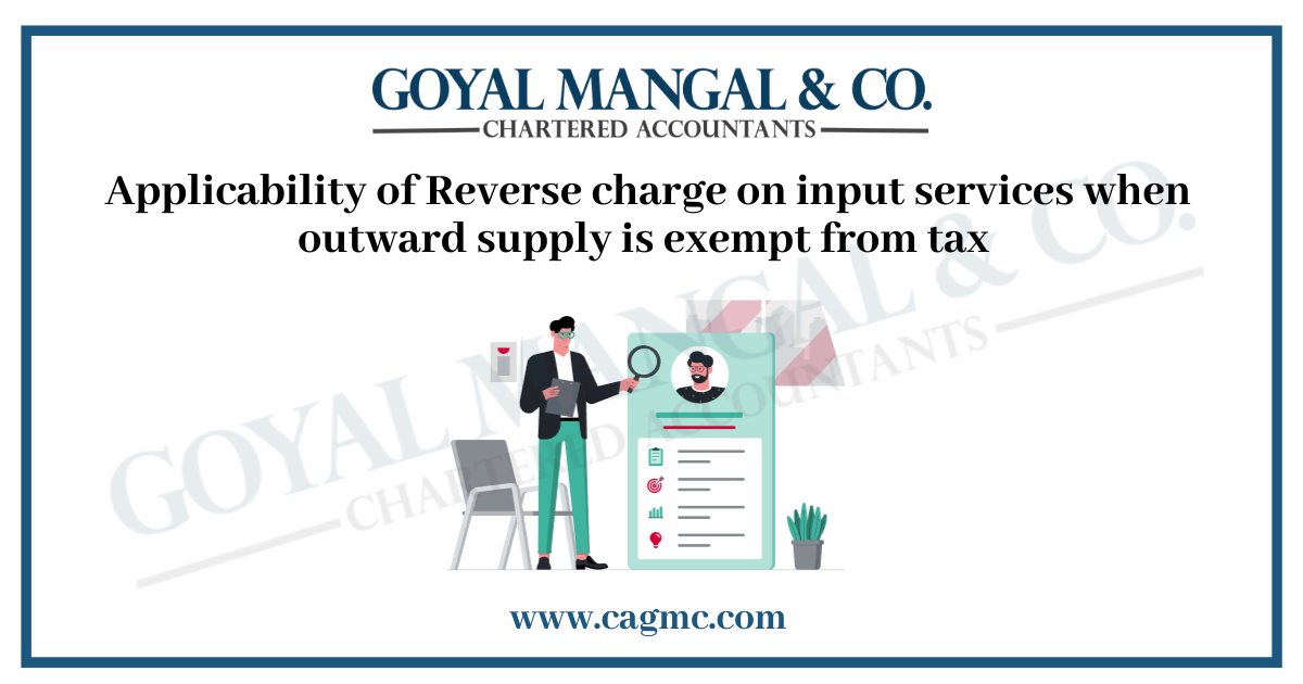 Reverse Charge Mechanism under GST