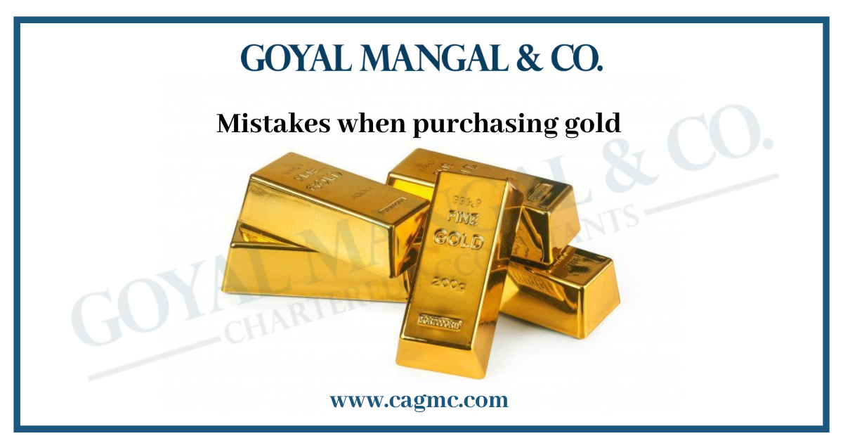 mistakes when purchasing gold