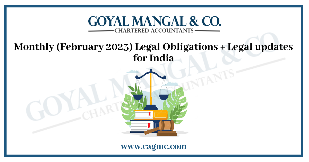 Legal Obligations & updates in India for February 2023