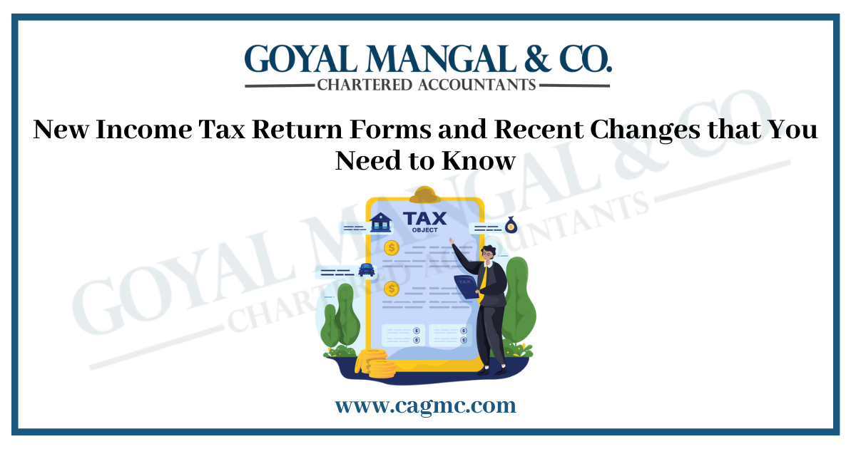 New Income Tax Return (ITR) Forms