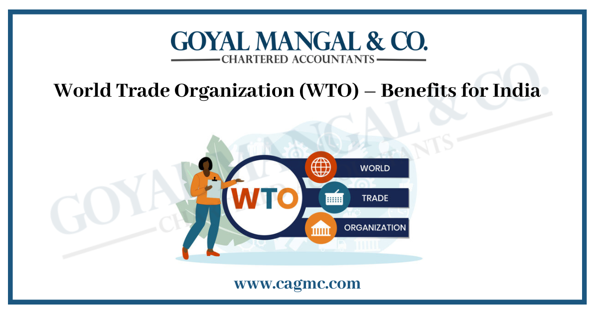 Benefits of WTO membership for India