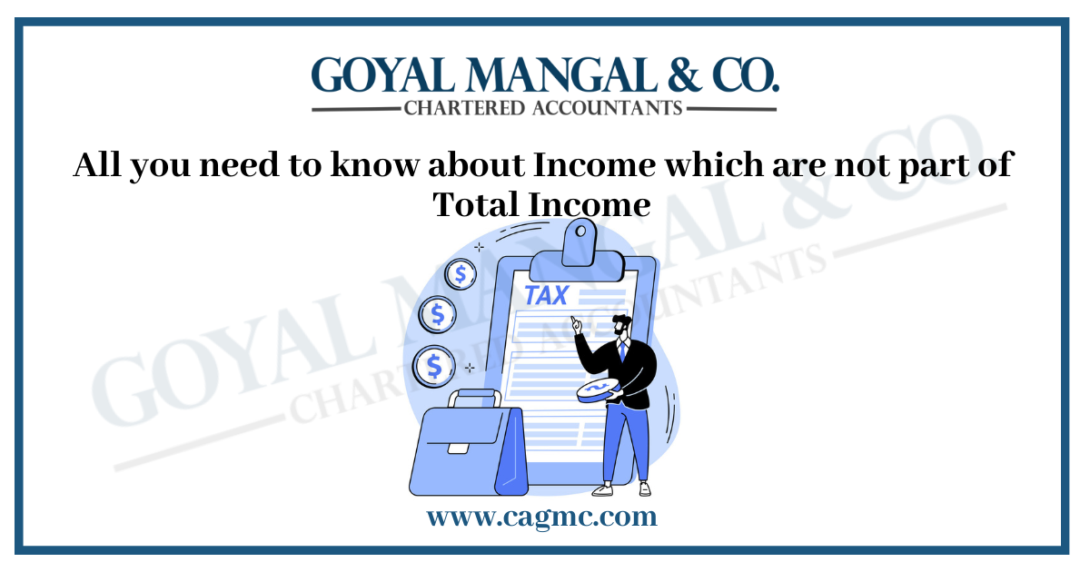 Income which does not part of total income