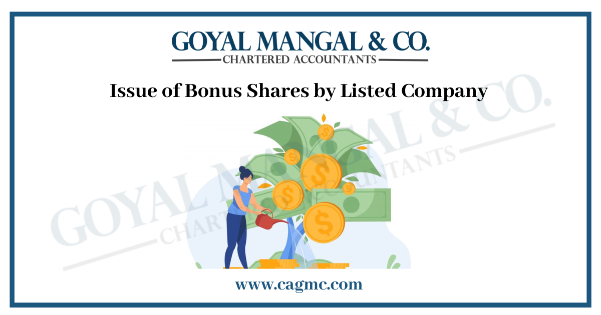 Issue of Bonus Shares by Listed Company