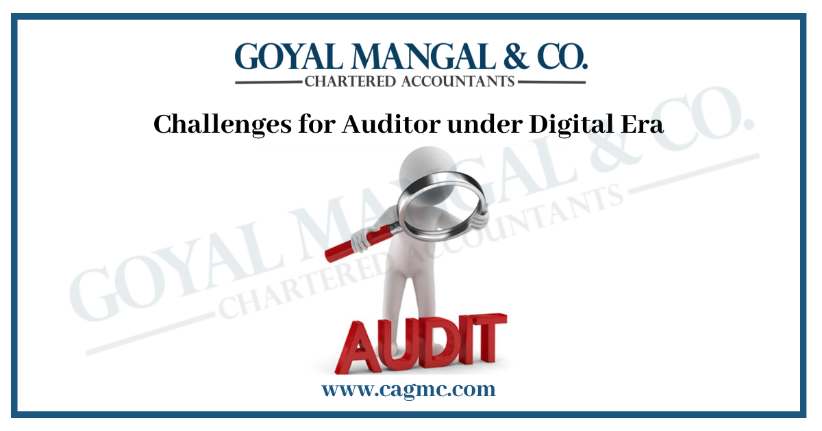 Challenges for Auditor under Digital Era