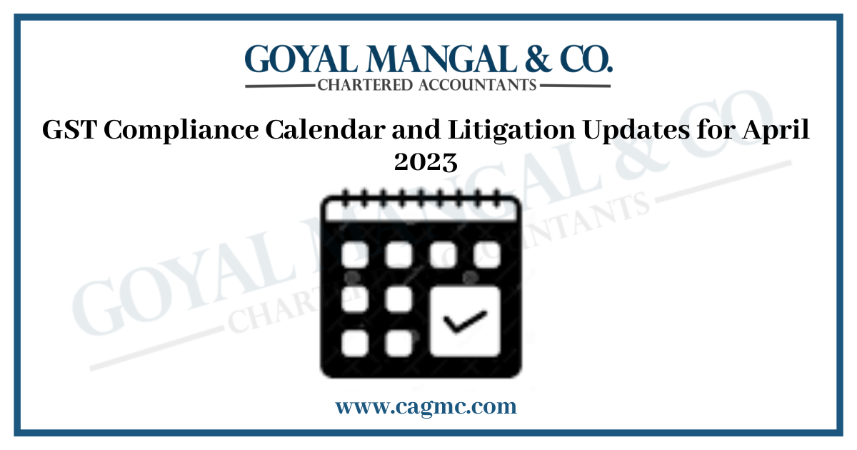 GST Compliance Calendar for April 2023