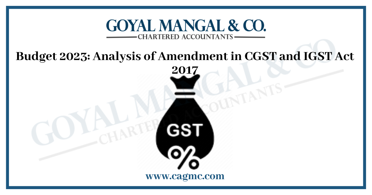 Amendment in CGST and IGST Act 2017