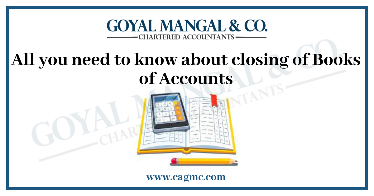 closing of Books of Accounts