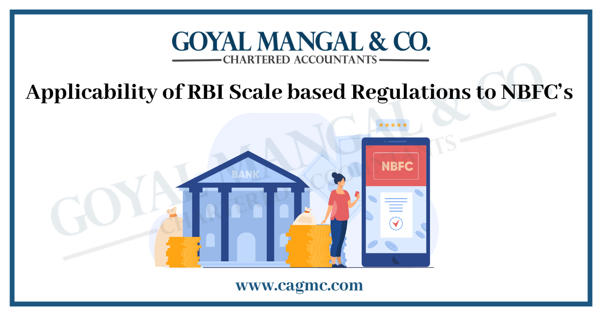 Applicability of RBI Scale based Regulations to NBFC’s