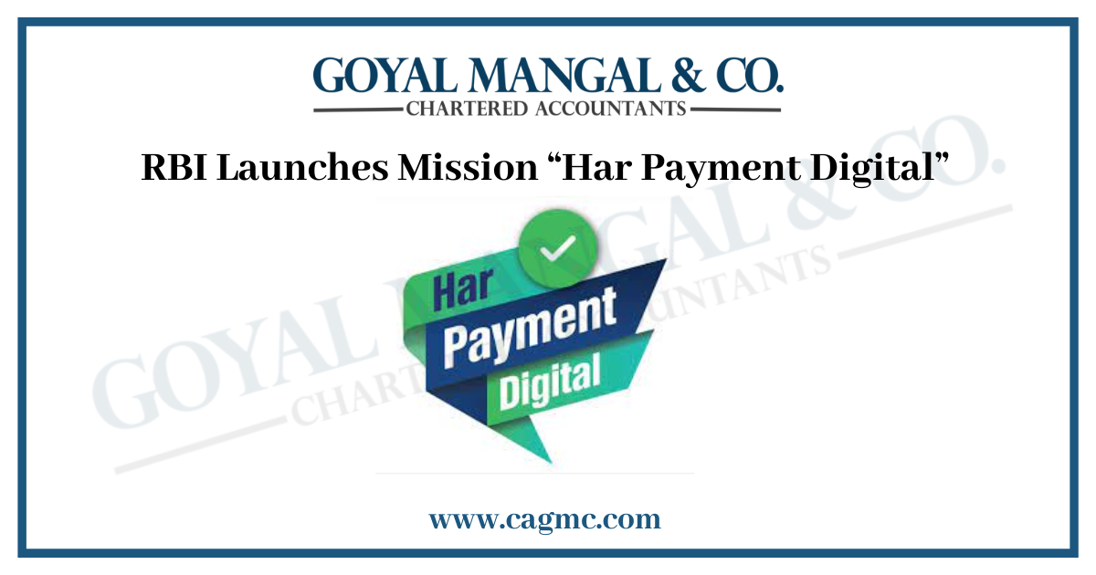 RBI Launches Mission “Har Payment Digital”