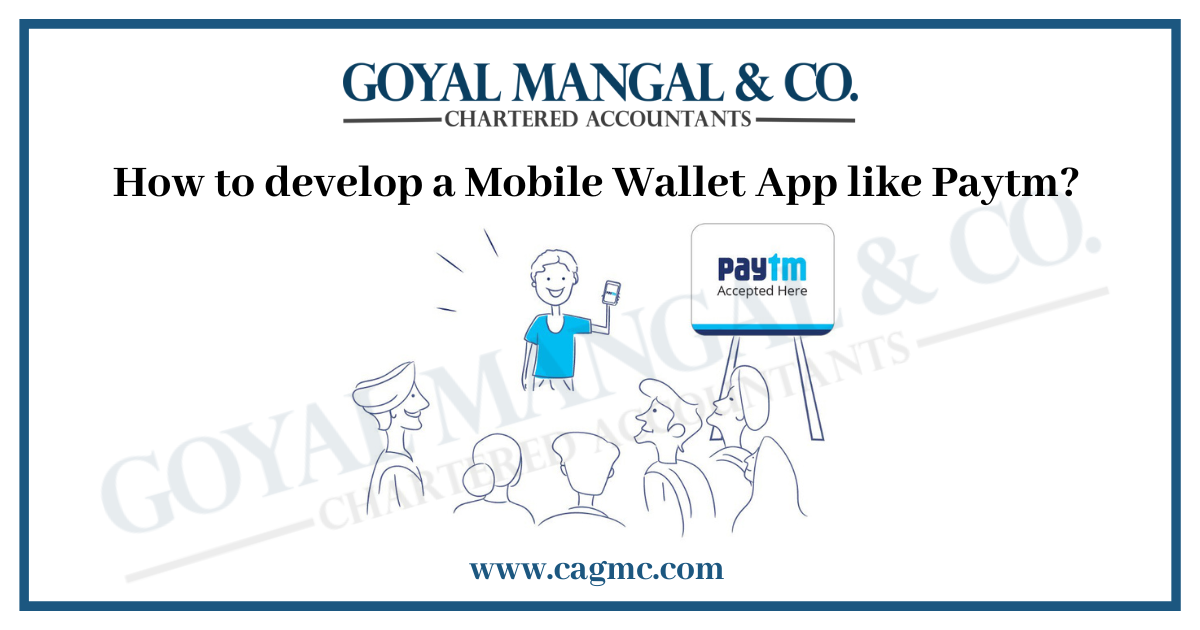 How to Develop A Mobile Wallet App Like Paytm