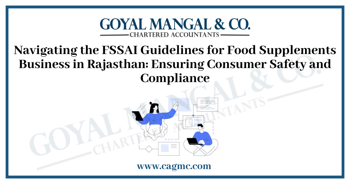 FSSAI Guidelines for Food Supplements Business in Rajasthan 