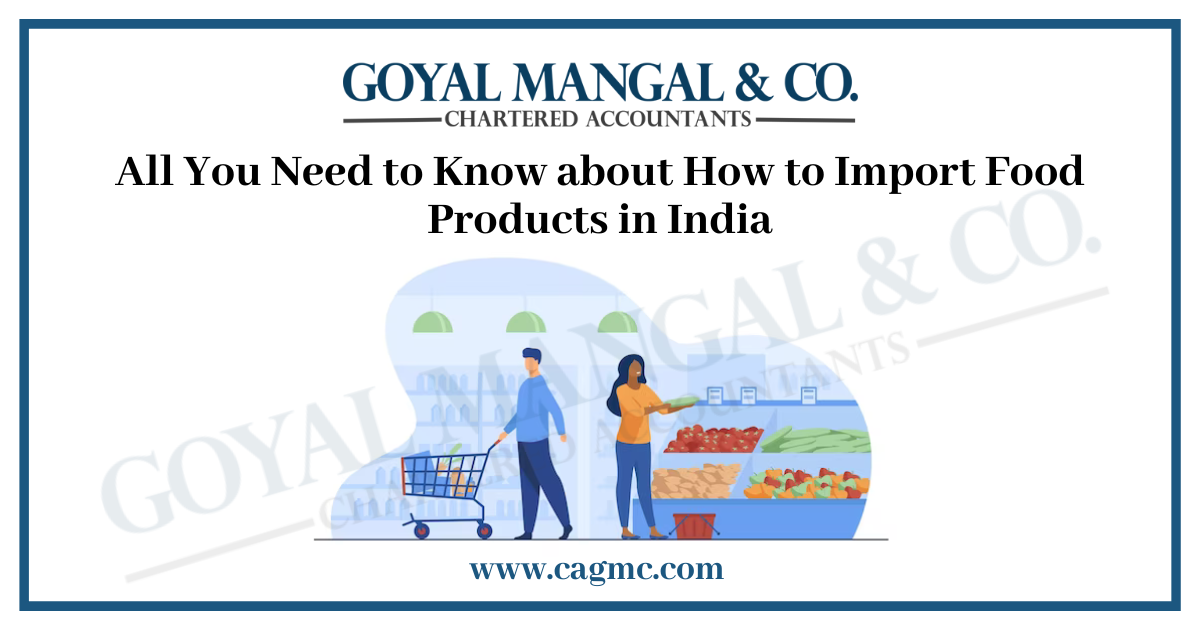 How to Import Food Products in India