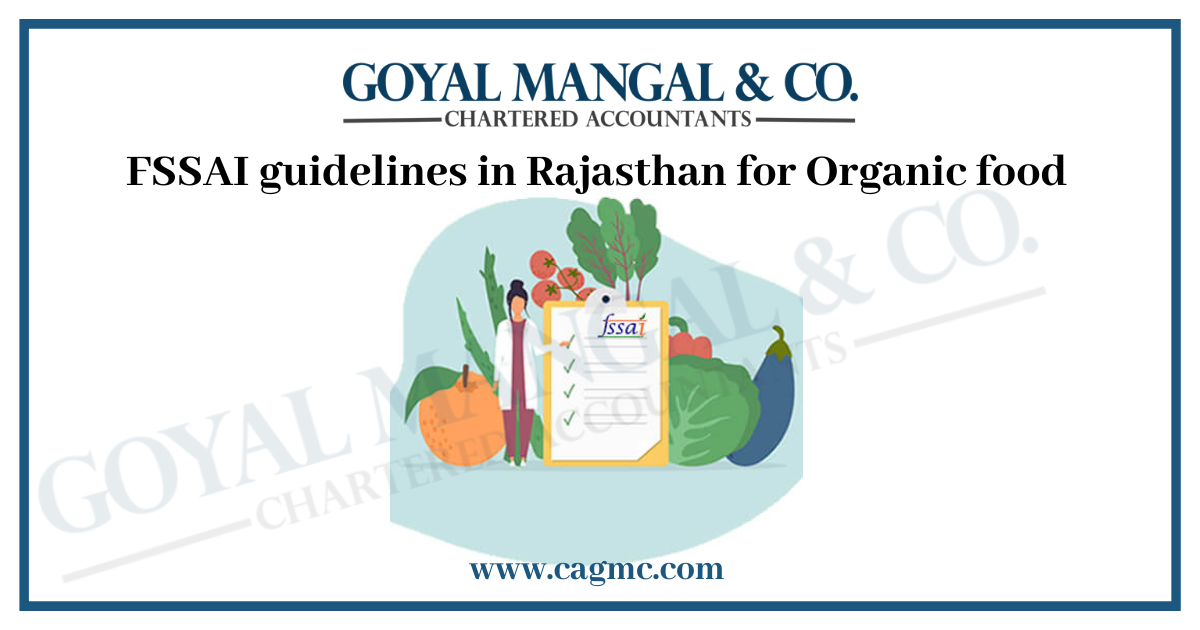 FSSAI guidelines in Rajasthan for Organic food