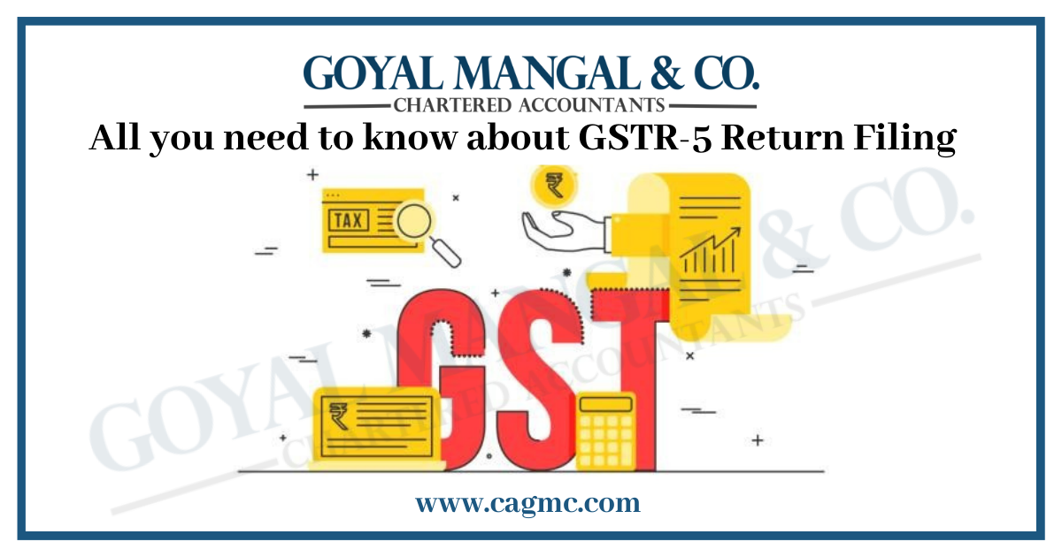 All you need to know about GSTR-5 Return Filing