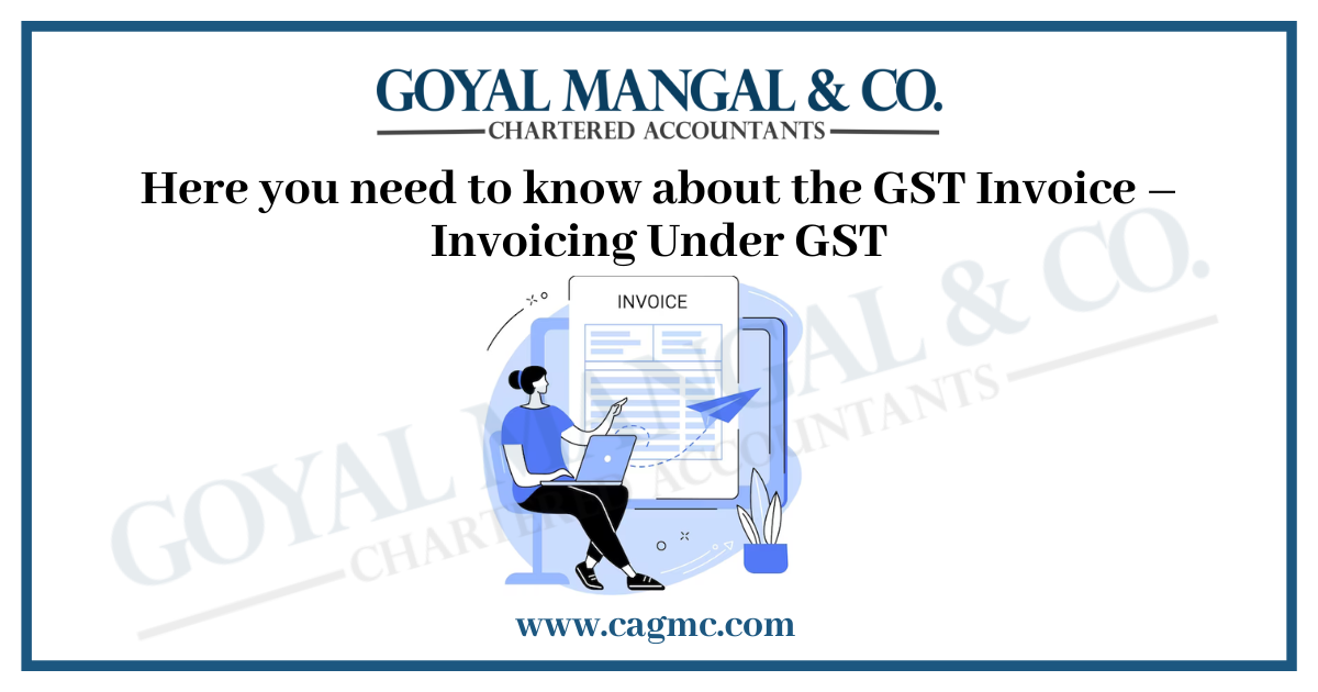 Invoicing Under GST