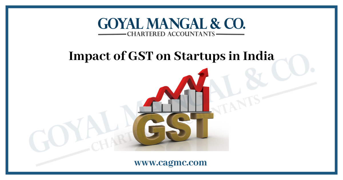 Impact of GST on Startups in India