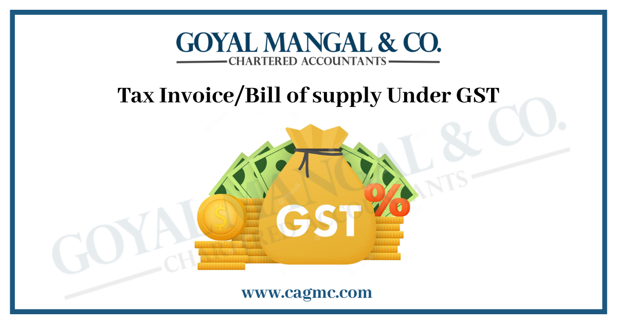 Tax Invoice Under GST