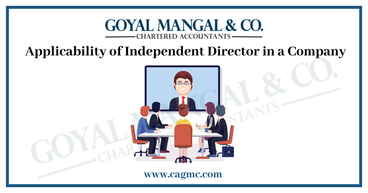 Applicability of Independent Director in a Company