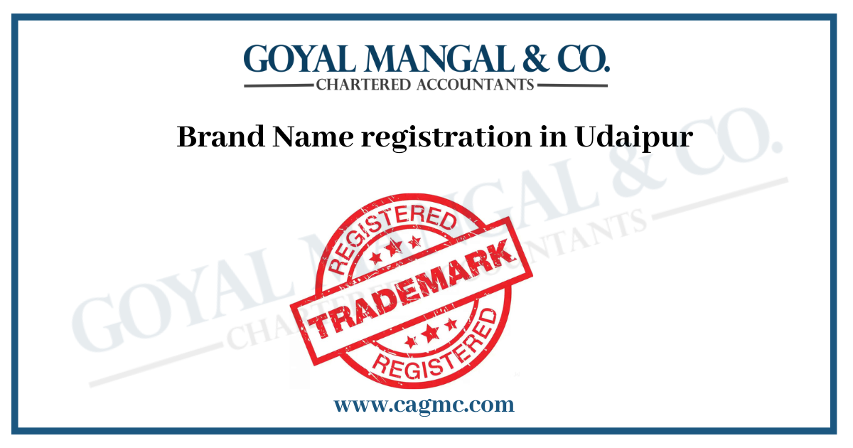 Brand name registration in Udaipur