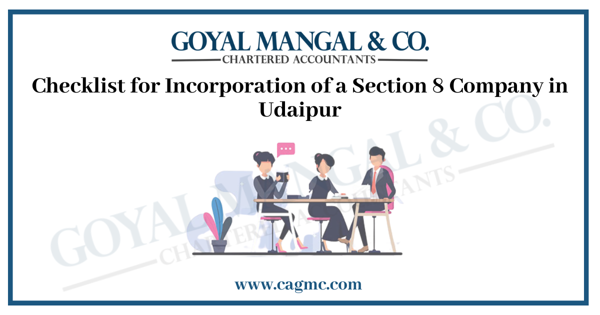 Incorporation of Section 8 Company in Udaipur