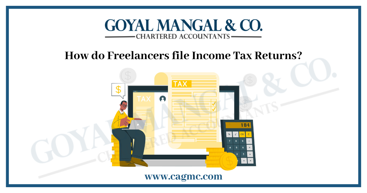 Freelancers file Income Tax Returns