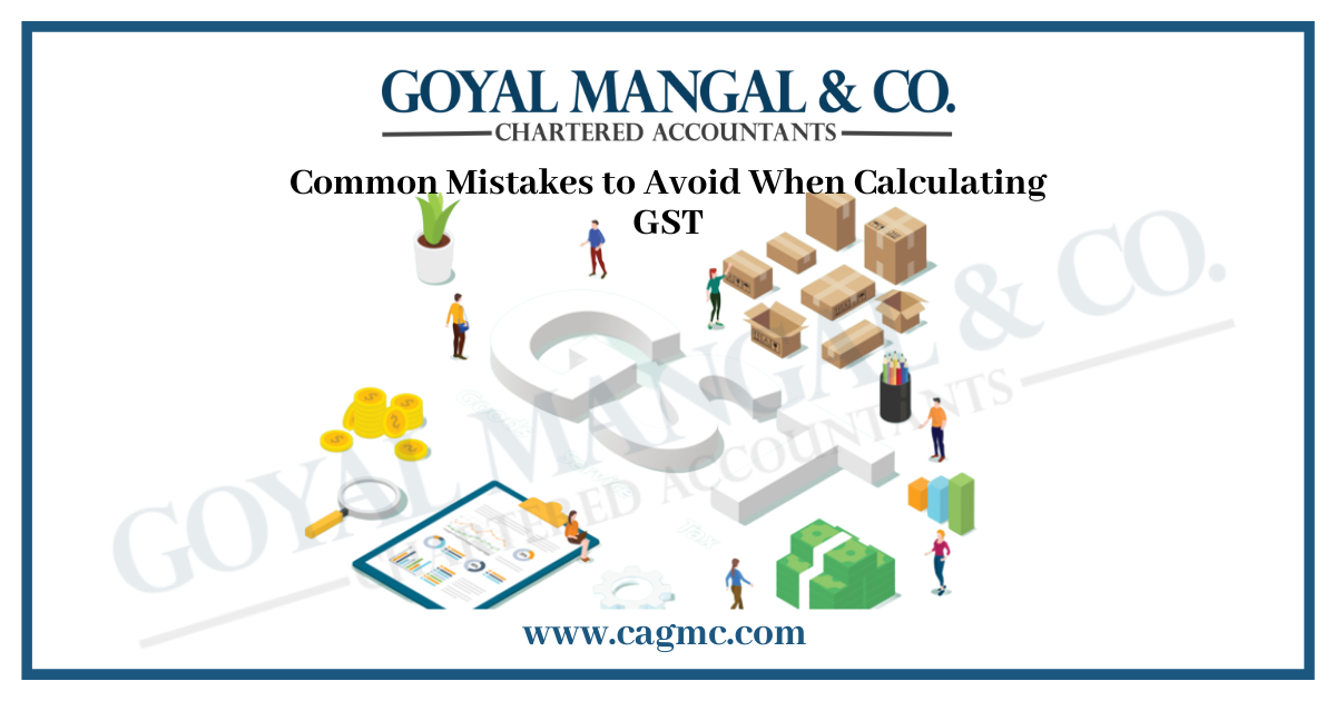 Common Mistakes in GST Calculation