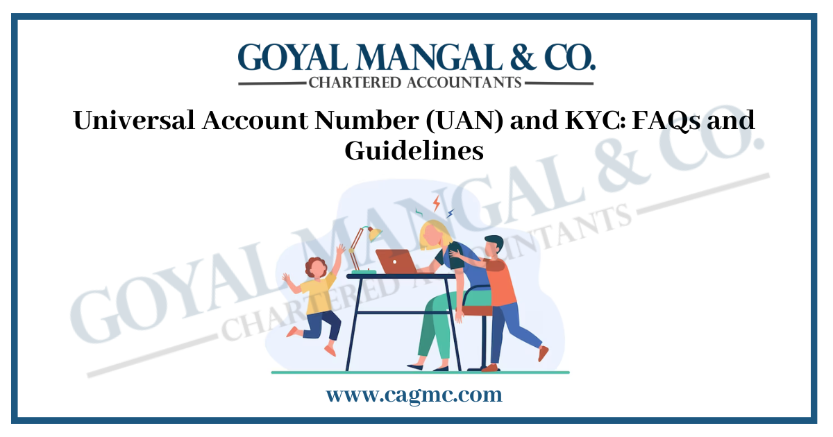 Universal Account Number (UAN) and KYC