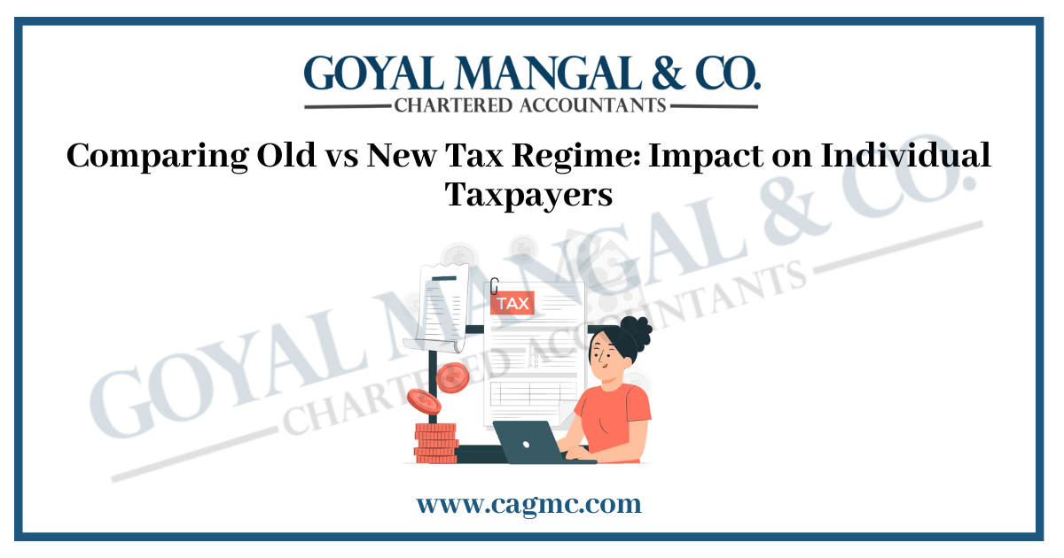 Old and New tax regimes